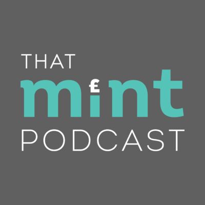 That Mint Podcast