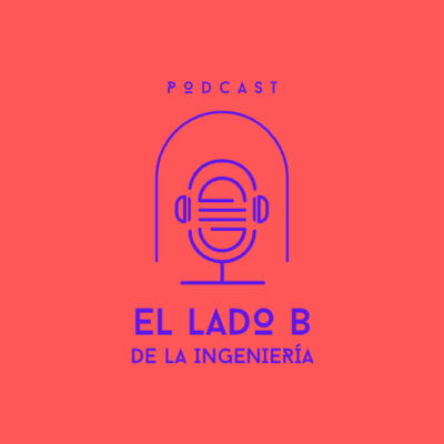 el Lado B de la INGENIERIA, Por: Heriberto Iturbide