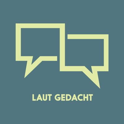 Laut Gedacht