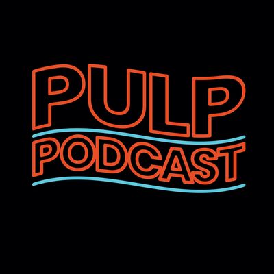 PULP PODCAST