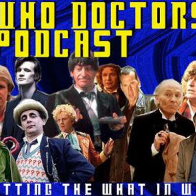 The Who Doctors Podcast