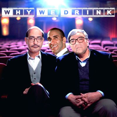 Why We Drink!