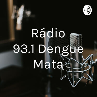 Rádio 93.1 Dengue Mata