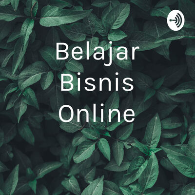 Belajar Bisnis Online