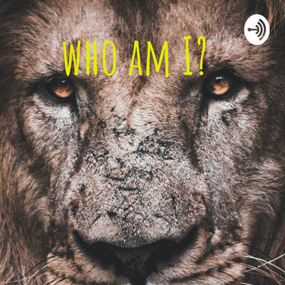 who am I?
