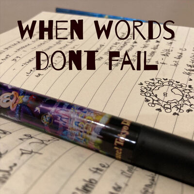 when words dont fail