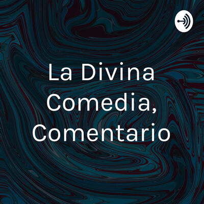 La Divina Comedia, Comentario