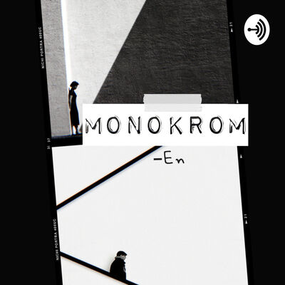 M O N O K R O M