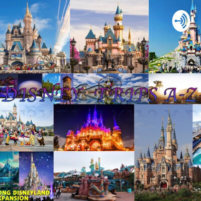 Disney Trips A-Z