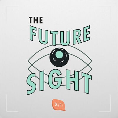 The Future Sight by ผศ. ดร.กุลเชษฐ์ มงคล