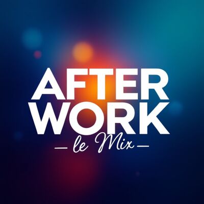 After Work le mix