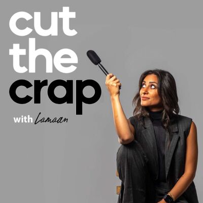 Cut The Crap with Lamaan