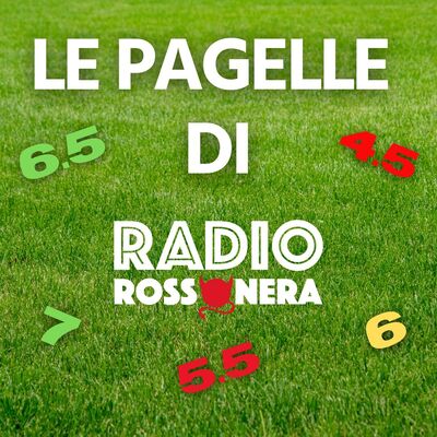 Le Pagelle di Radio Rossonera