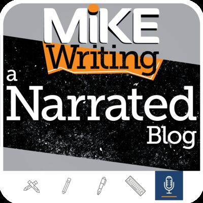 Mike Writing Narrated Blog with Michael P. Wright