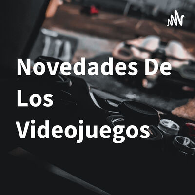 Novedades De Los Videojuegos