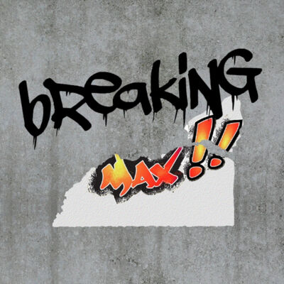 Breaking MAX