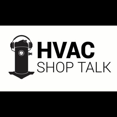 HVAC Shop Talk
