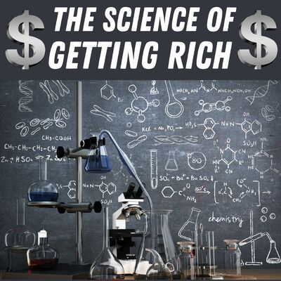The Science of Getting Rich - Wallace D. Wattles