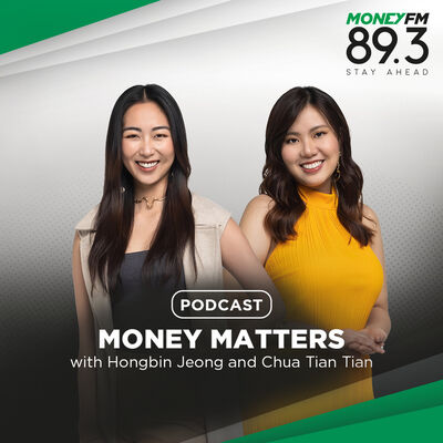 Money Matters with Hongbin Jeong and Chua Tian Tian