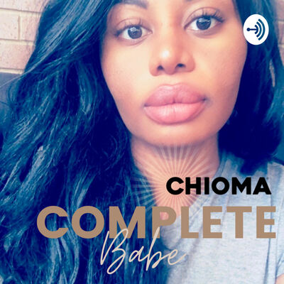 The Complete B.A.B.E Movement Powered by CHIOMA Nutrition