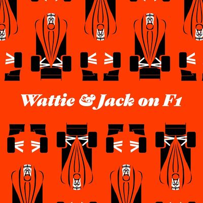 Wattie & Jack on F1