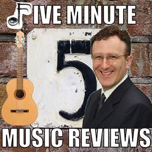 Five Minute Music Reviews: Album Reviews