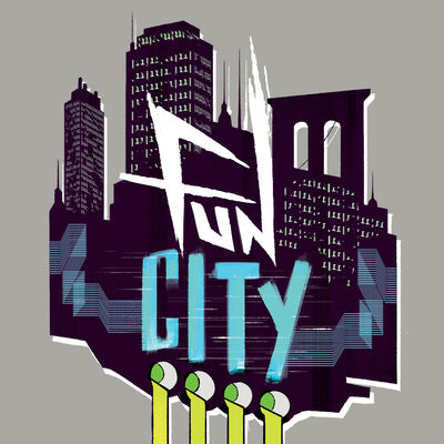 Fun City