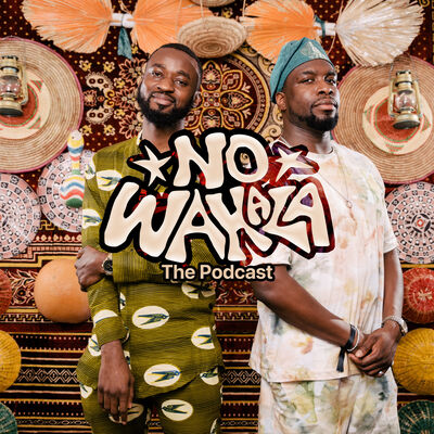 No Wahala with Tune Day and Bawo