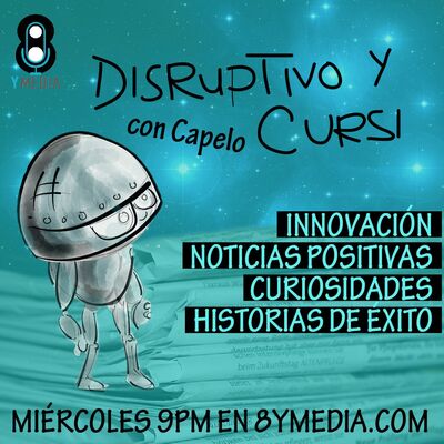 Disruptivo y Cursi Noticias In-Forma