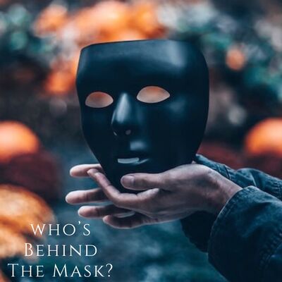 Who's Behind The Mask?
