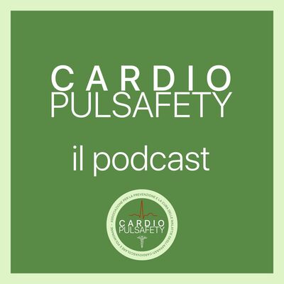 Cardiopulsafety | il podcast