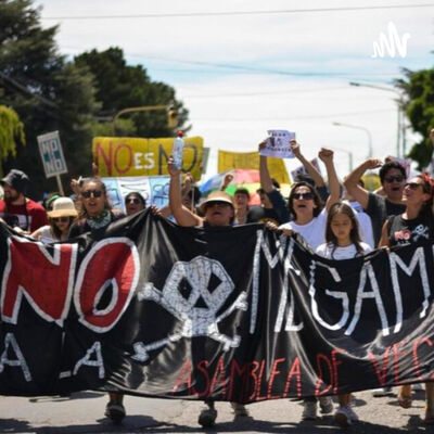 Megaminería #ChubutAGUAzo Los Acuerdos Del Gob. Nacional Y Popular, Y La Lucha Del Pueblo Chubutense