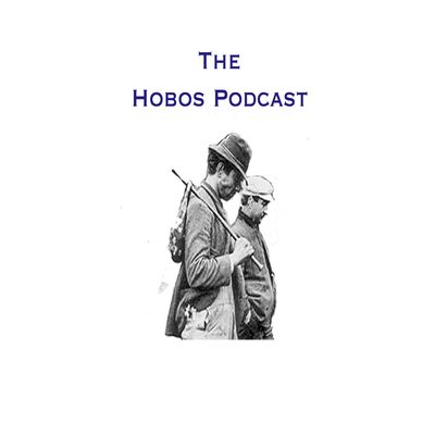 Hobos Podcast