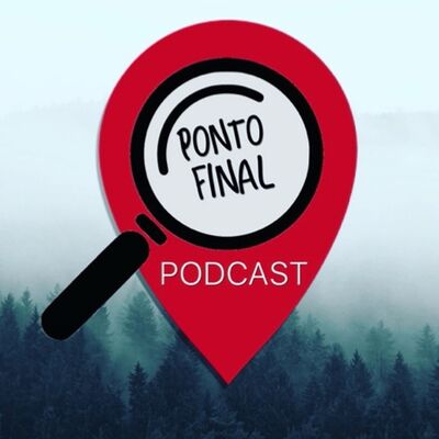 Ponto Final Podcast - Onde o Turismo encontra o True Crime