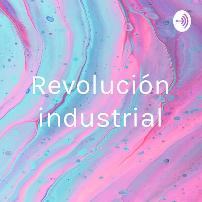 Revolución industrial