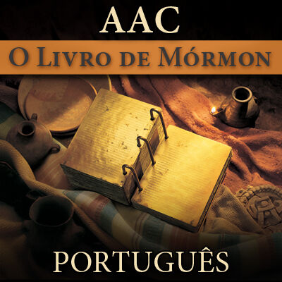 O Livro de Mórmon | AAC |  PORTUGUESE