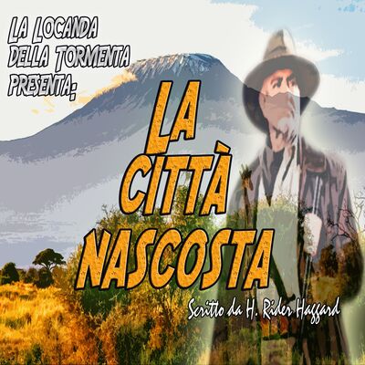 Audiolibro La città nascosta - H.R. Haggard
