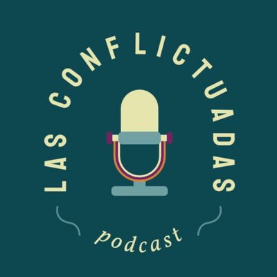 Las Conflictuadas