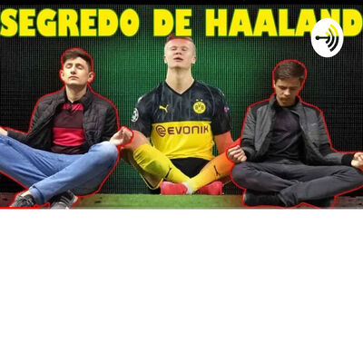 O Segredo de Haaland