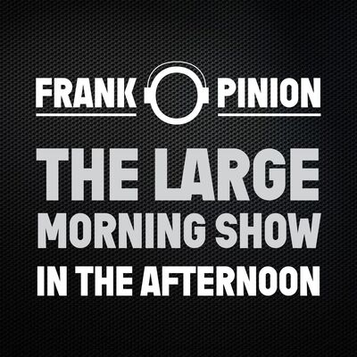 Frank O. Pinion The Large Morning Show in the Afternoon