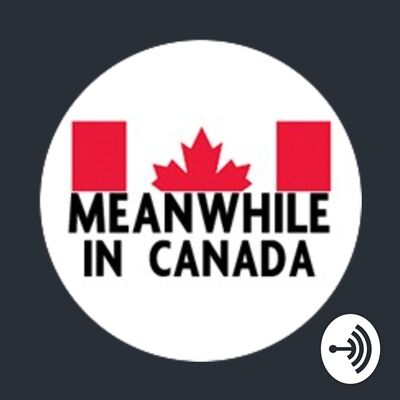 Meanwhile in Canada