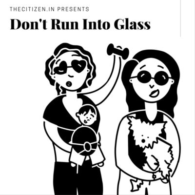 Don't Run Into Glass
