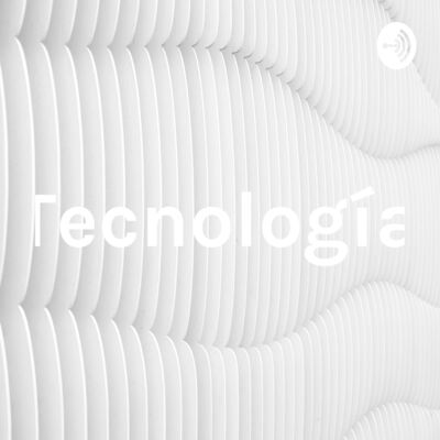 Tecnología