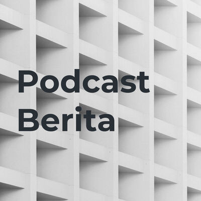 Podcast Berita