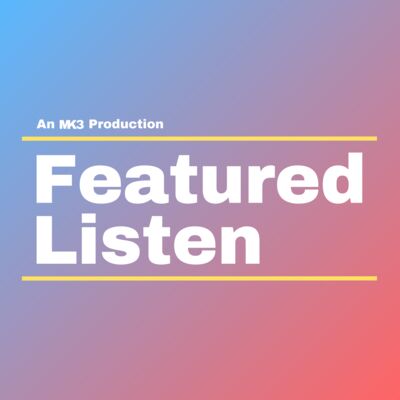 Featured Listen