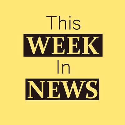 This Week In News