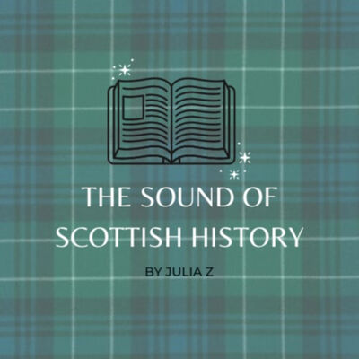 The Sound of Scottish History