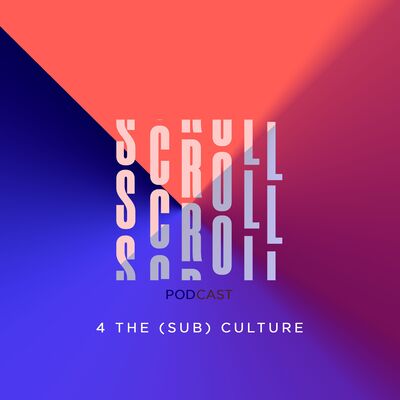 Scroll - Episode 1
