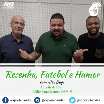 Resenha, Futebol e Humor