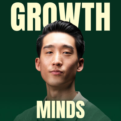 Growth Minds with Sean Kim